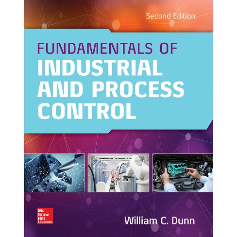 Fundamentals of Industrial Instrumentation and Process Control